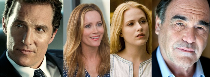 Matthew McConaughey, Leslie Mann, Evan Rachel Wood, Oliver Stone
