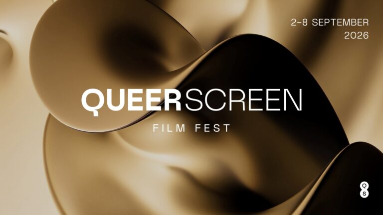 13TH QUEER SCREEN FILM FEST PROGRAM LAUNCH: SLAYING THE SCREEN WITH EMERGING INTERNATIONAL AND LOCAL QUEER FILMMAKERS