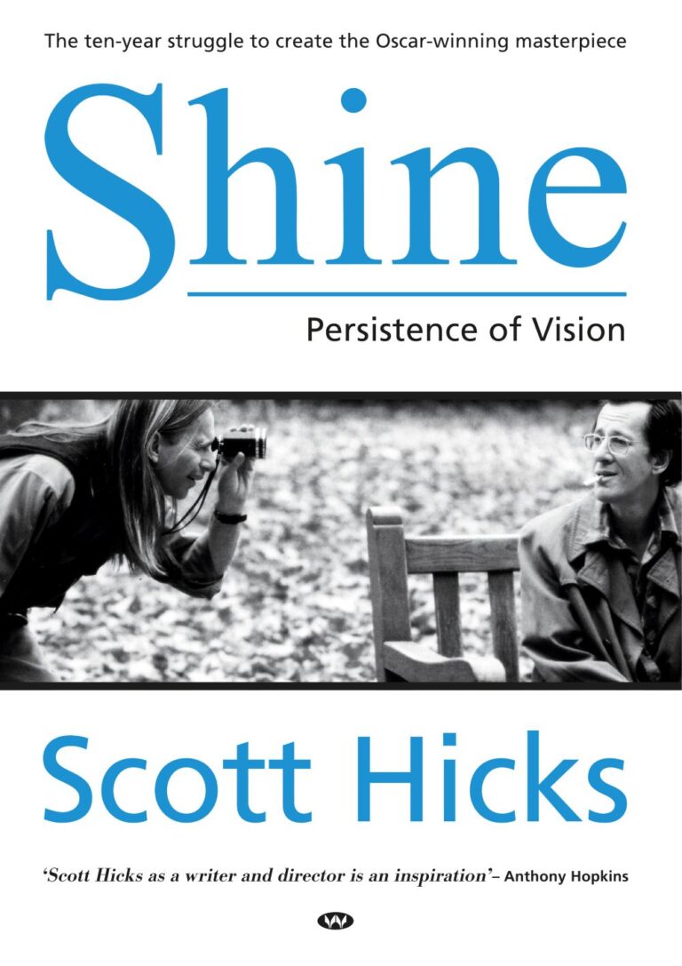 Shine: Persistence of Vision by Scott Hicks